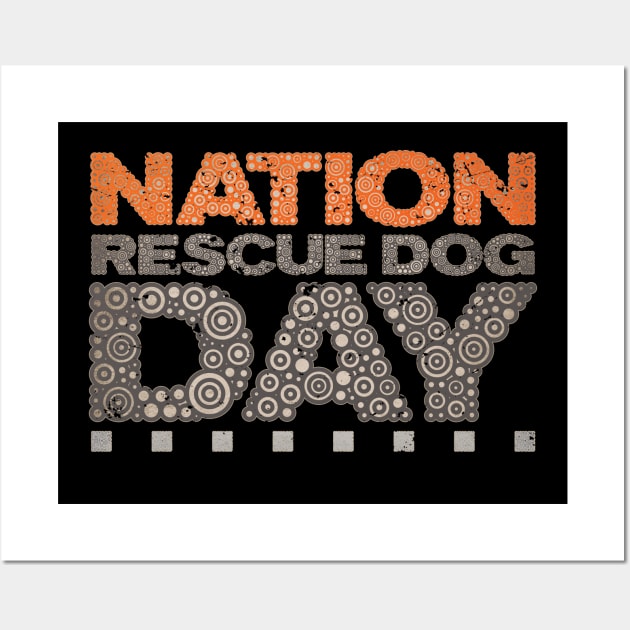 RESCUE DOG DAY Wall Art by pbdotman